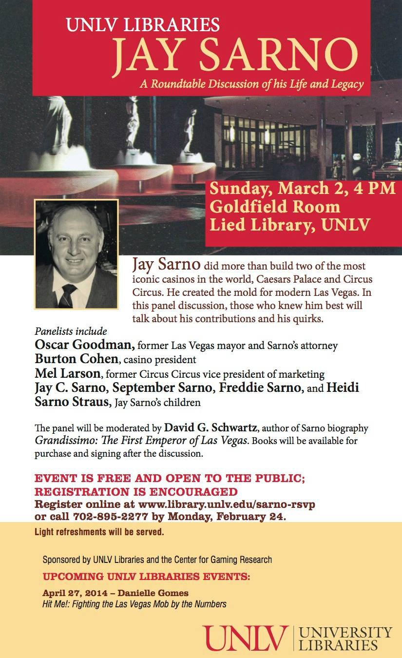 UNLV Libraries Event - Jay Sarno: A Roundtable Discussion of His Life and Legacy, March 2, 2014