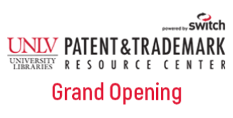 Celebrate the grand opening of the UNLV Libraries Patent & Trademark Resource Center Powered By Switch on Tuesday, Nov. 15. 