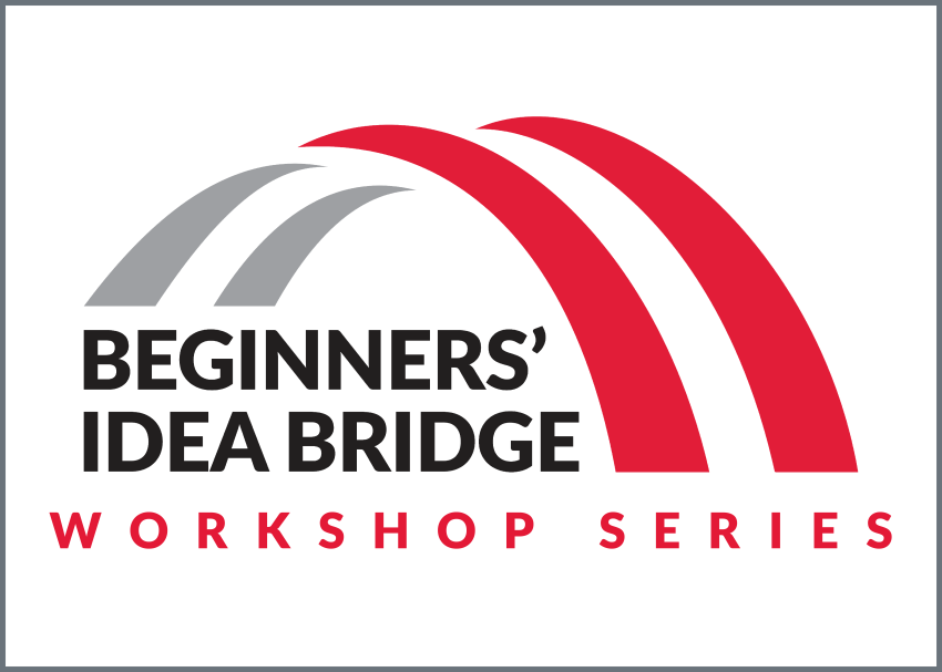 Explore the fundamentals of innovation and intellectual property with the Beginners' Idea Bridge. Registration open for fall workshops.