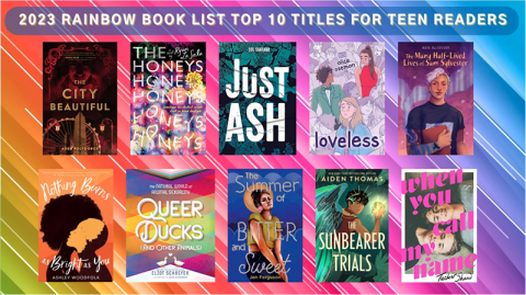 2023 Rainbow Book List Top 10 Titles For Teen Readers