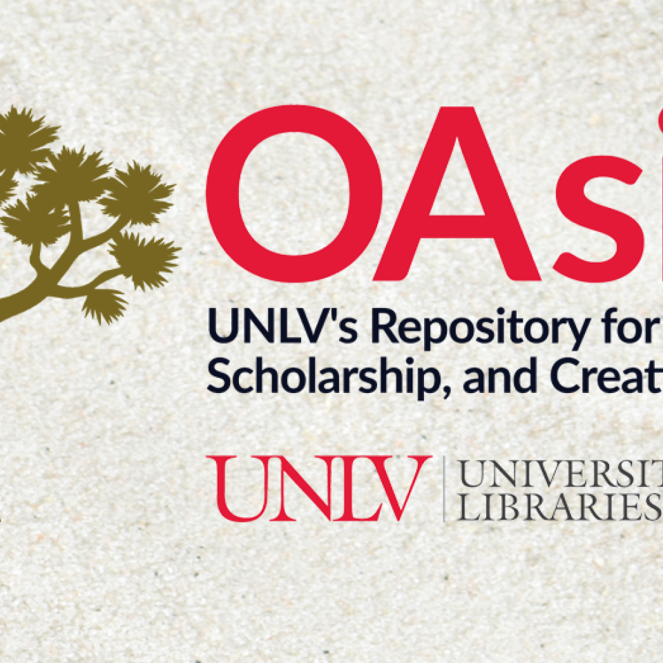 Logo with a Joshua tree and the text "OAsis: UNLV's Repository for Research, Scholarship, and Creative Activity," alongside the UNLV Libraries logo.