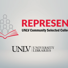 Illustration of an open book with abstract human figures, accompanied by the text "REPRESENT UNLV Community Selected Collection" and the UNLV University Libraries logo.